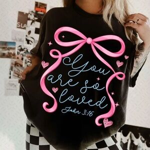 You are so loved John 3:16 comfort color unisex T-shirt